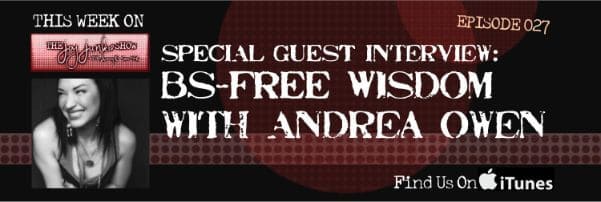 BS-Free Wisdom with Andrea Owen EP#027