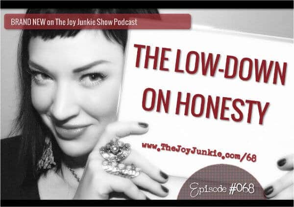 The Low-Down on Honesty EP#068